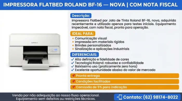 Impressora Flatbed Roland BF-16 Nova c/ NF - Zero Hora - UV