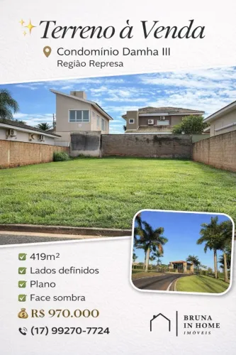 Vendo Terreno Lote 419m² no Cond. Damha III Rio Preto