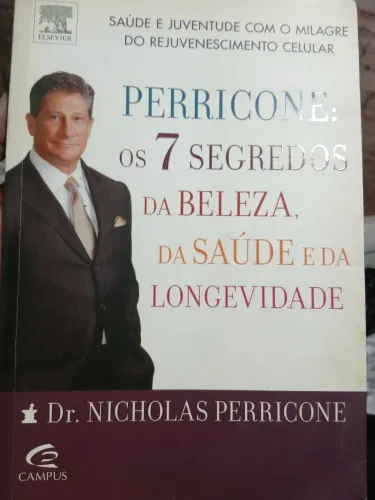 Segredos da saude da beleza e longevidade