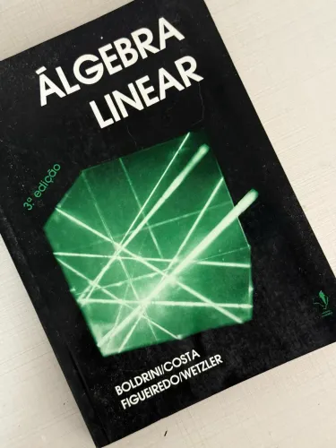 Livro Álgebra Linear 3ª Edição Boldrini