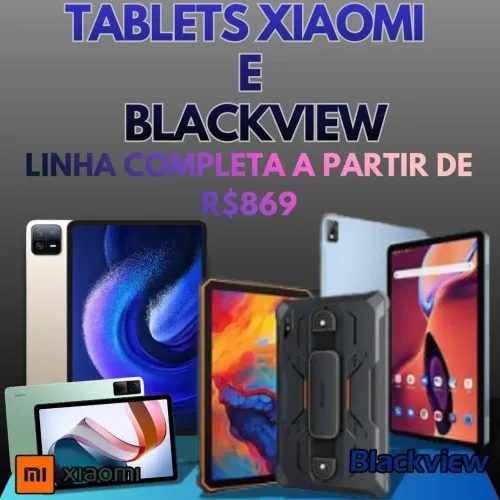 Tablet Xiaomi e Blackview! confira linha completa com ótimos preçosos 