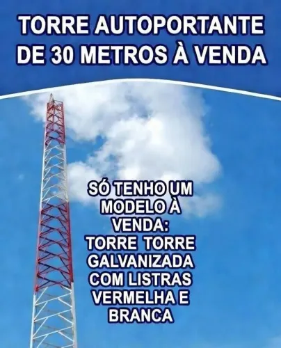 Torre autoportante galvanizada de 30 metros está desmontada
