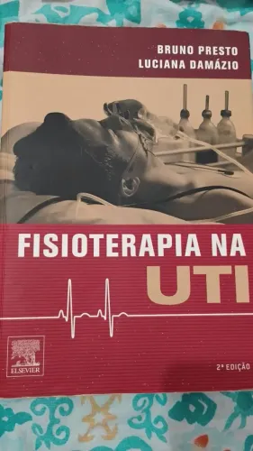 Livro Fisioterapia na UTI de Bruno Presto
