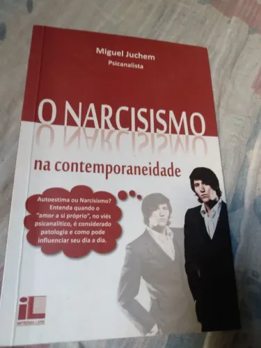 O Narcisismo na Contemporaneidade - Miguel Juchem