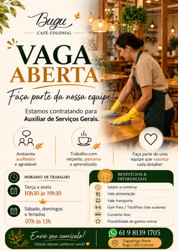 AUXILIAR DE SERVIÇOS GERAIS- BUGU CAFÉ COLONIAL/TAGUATINGA NORTE