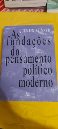As fundações do pensamento político moderno. 