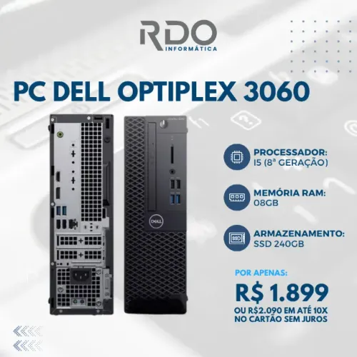 Computador Dell OptiPlex 3060 i5 SSD 240GB Pronto para Uso