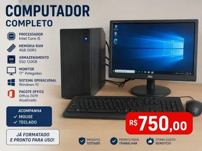 Computador Compl Processador i5 / 4 GB Ram / 120 GB SsD / Monitor 17 Pol / Mouse + Teclado