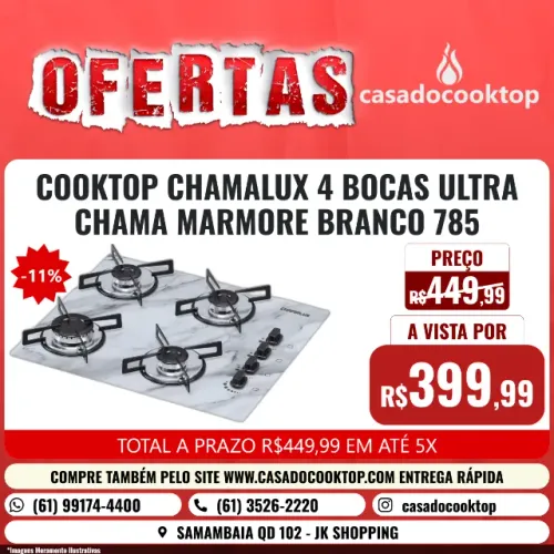 COOKTOP CHAMALUX 4 BOCAS ULTRA CHAMA MARMORE BRANCO 785