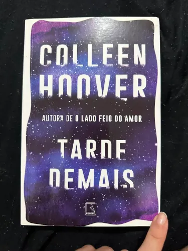 Livro Tarde de mais Colleen Hoover