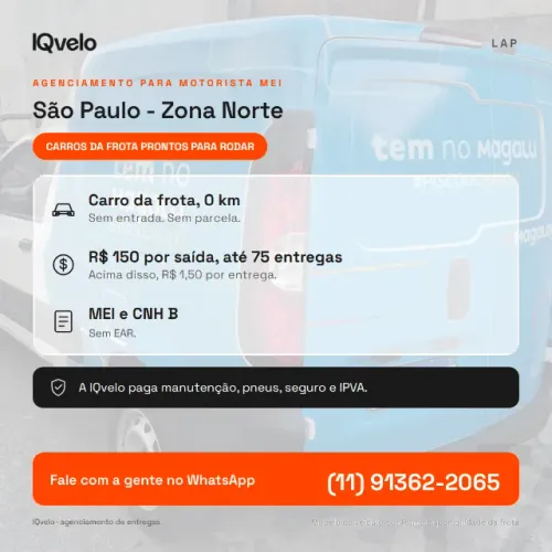 Carro da frota para motorista MEI - entregas Magalog - São Paulo Zona Norte