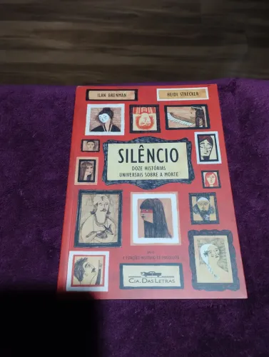 Silêncio doze histórias universais sobre a morte