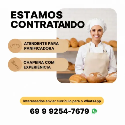 Vaga para atendente de panificadora e Chapeira ( com experiência)