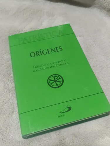 Livro Orígenes - Homilias e Comentário ao Cântico dos Cânticos (Ed. Paulus, Coleção Patrís