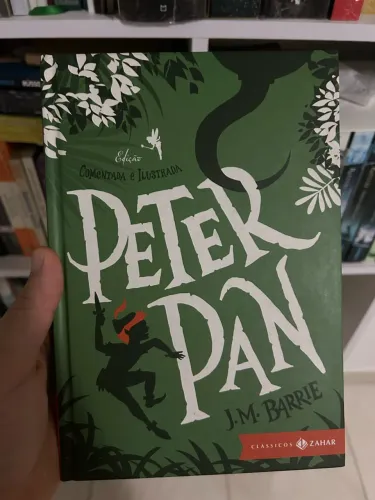 Peter Pan - J. M. Barrie | Edição Comentada e Ilustrada - Clássicos Zahar