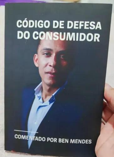 CÓDIGO DE DEFESA DO CONSUMIDOR - COMENTADO POR BEN MENDES