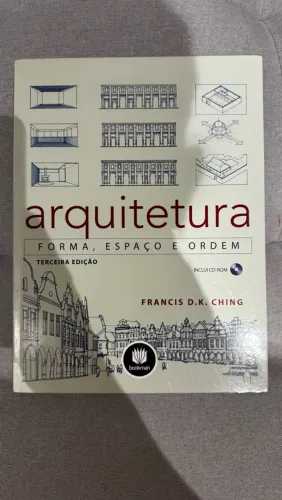 Livro ARQUITETURA, FORMA, ESPAÇO E ORDEM - Francis Ching