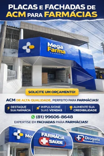 Fachadas em ACM para Farmácias | Projeto + Instalação Profissional | Peixoto Placas