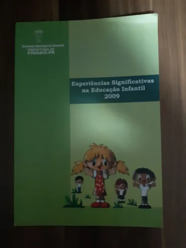 Livro Experiencias Significativas na Educação Infantil