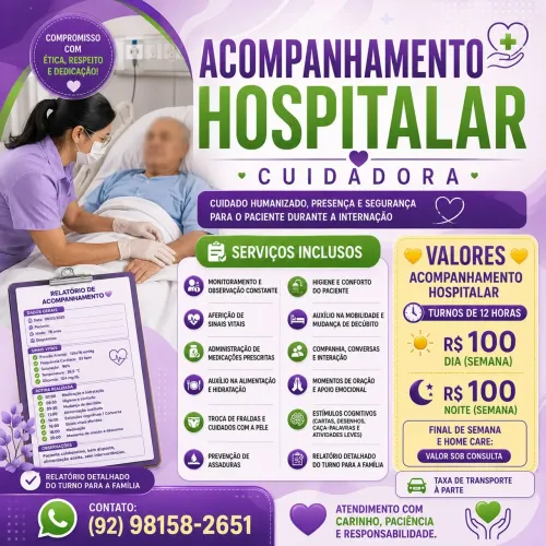 ACOMPANHAMENTO HOSPITALAR | CUIDADORA | PREÇO ACESSÍVEL| Manaus 