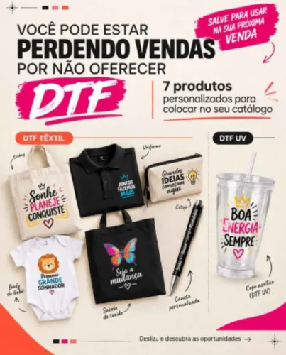 DTF TÊXTIL E UV 