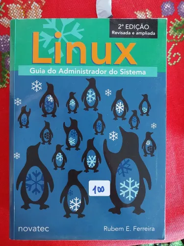 Livro Linux - Guia do Administrador do Sistema (2ª Edição Revisada e Ampliada)