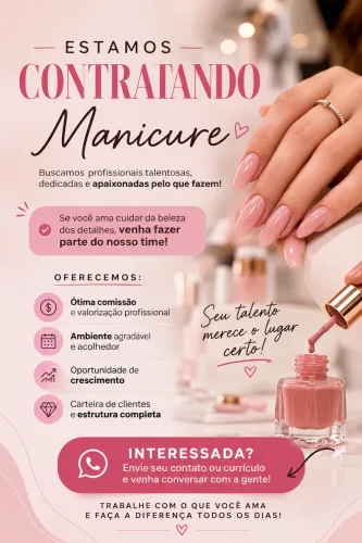 ESTAMOS CONTRATANDO MANICURE!
