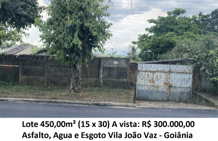 Leia a descrição: Lote 450,00m² (Asfalto, Agua e Esgoto) Vila João Vaz