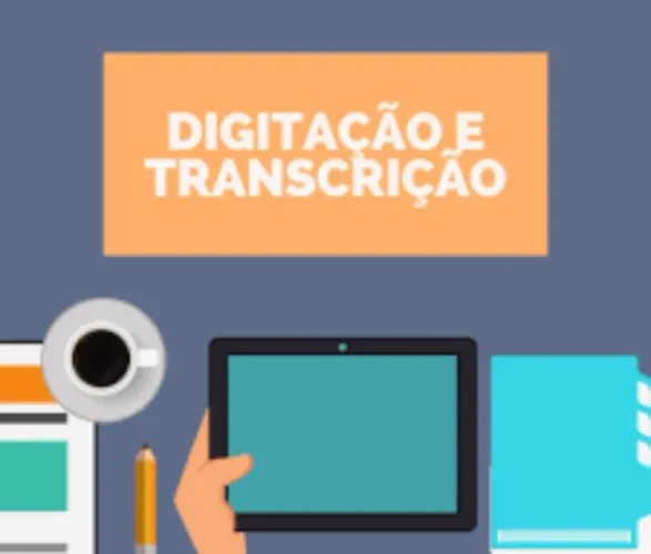 Digitação e Transcrição 