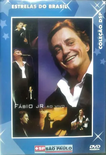 DVD "Fábio Jr. - Ao Vivo", parte da coleção "Estrelas do Brasil" da DSP.