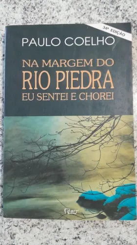 Livro - Paulo Coelho - Na Margem do Rio Piedra Eu Sentei E Chorei