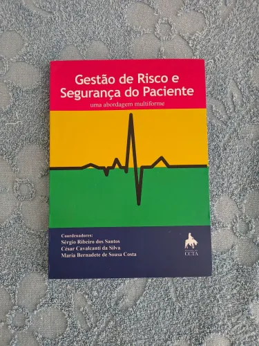 Livro Gestão de Risco e Segurança do Paciente Uma Abordagem Uniforme