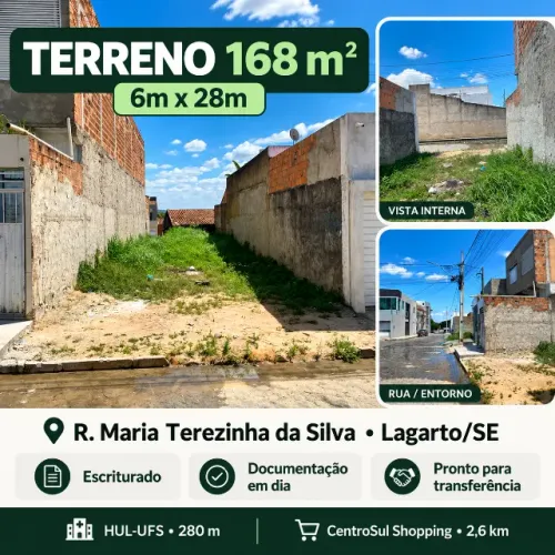 Terreno 168 m² (6x28) Escriturado em Lagarto/SE