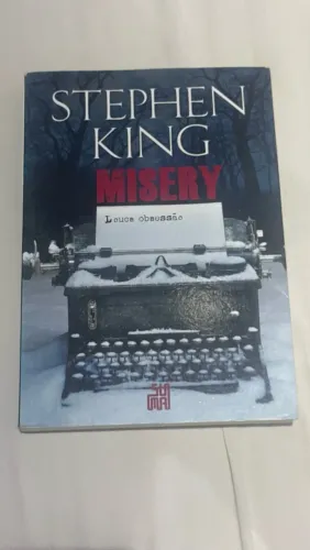 Livro Misery: Louca Obsessão, de Stephen King, Editora Suma.