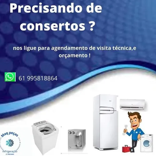 Refrigeração, concerto em máquina de lavar, geladeira, freezer, bebedouro, etc.