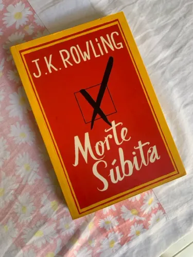 Morte Súbita - JK Rowling