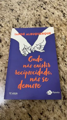 Livro "Onde existir reciprocidade, não se demore"