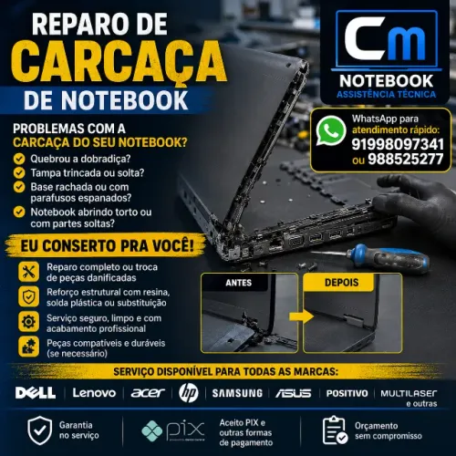 Técnico especialista em Reparo conserto de Carcaça de notebook, Troca de carcaça