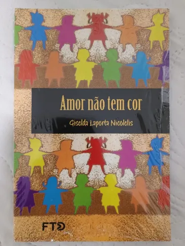 Livro Amor não tem cor FTD