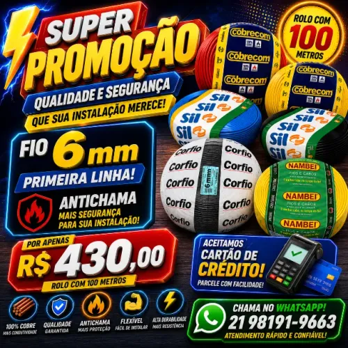 Fio 6 mm R$430