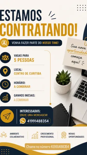 Início imediato! Não precisa de experiência