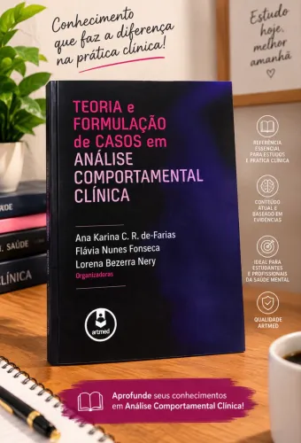 Livro teoria e formulação de casos em análise comportamental clínica