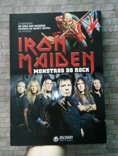 Iron Maiden - Monstros do Rock - Discovery Publicações 