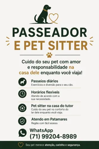 Passeador de Cães e Pet Sitter em Patamares 