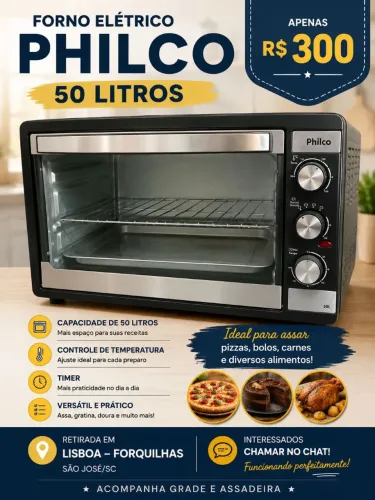 Forno elétrico Philco 50 litros não entrego retirar em Forquilhas Lisboa. 