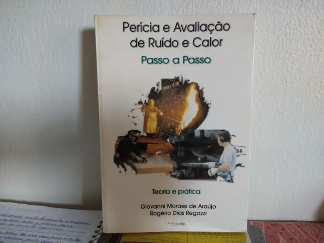 Livro Perícia e Avaliação de Ruído e Calor