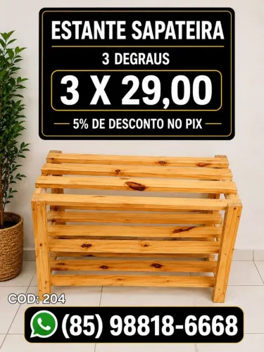 ESTANTE SAPATEIRA 3 DEGRAUS, RETIRADA, ENCANTADA - EUSEBIO