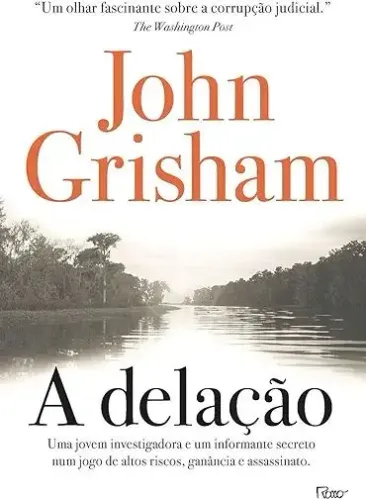 Livro A delação - John Grisham
