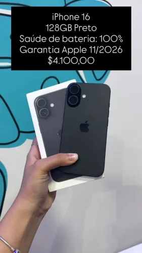 iPhone 16 / 128GB / 1 mês de uso: bateria 100% / Original / Garantia 11/2026 / $4.100,00