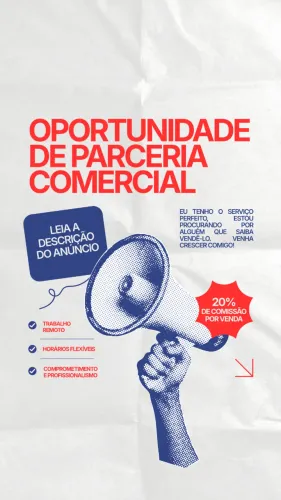 OPORTUNIDADE - Parceria Comercial - 100% Remoto/ Horário Flexível
